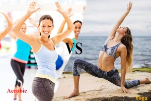 Tập yoga và aerobic cái nào giảm cân nhanh hơn? Bật mí cách tập luyện hiệu quả nhất